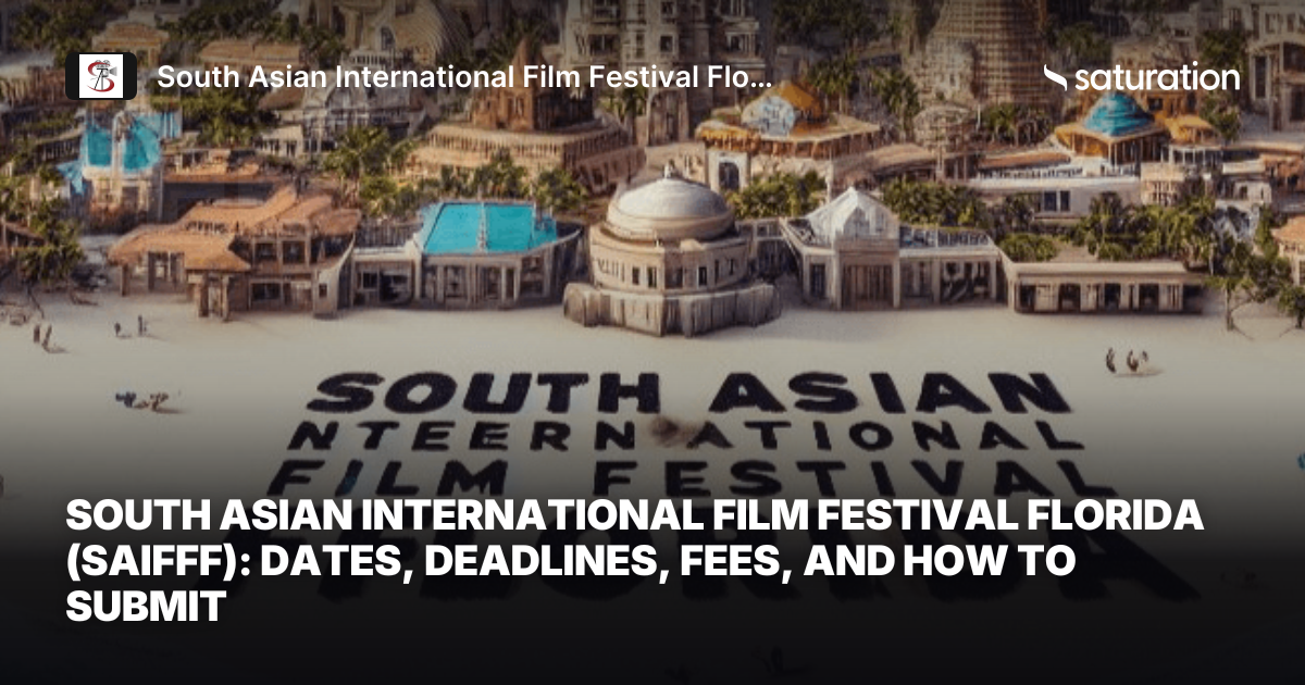 South Asian International Film Festival Florida (SAIFFF) share card