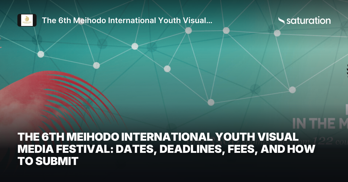 The 6th Meihodo International Youth Visual Media Festival share card