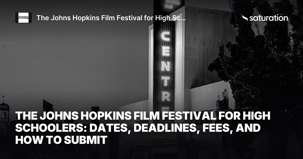 The Johns Hopkins Film Festival for High Schoolers share card