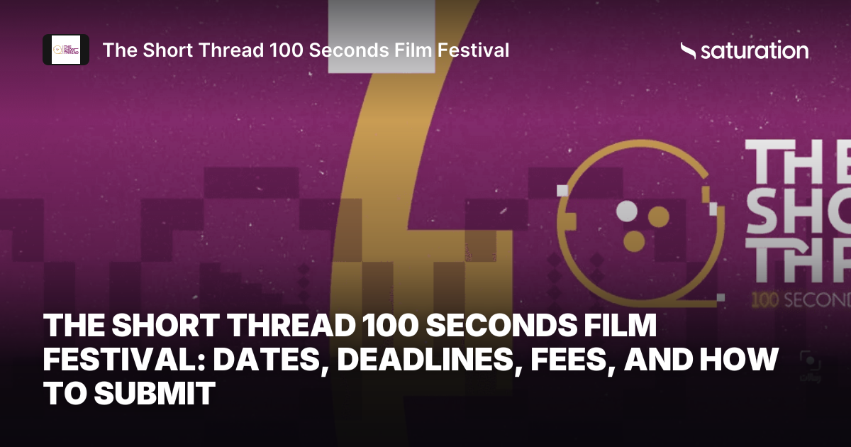 The Short Thread 100 Seconds Film Festival share card
