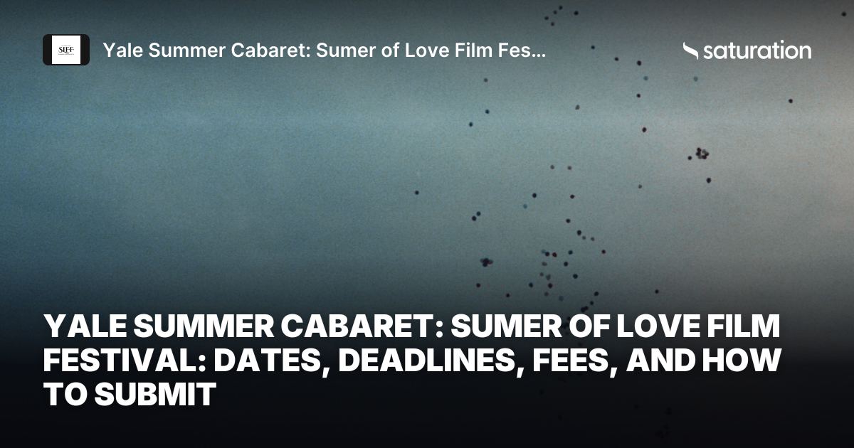 Yale Summer Cabaret: Sumer of Love Film Festival share card