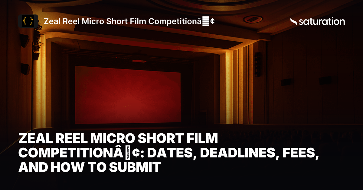 Zeal Reel Micro Short Film Competitionâ¢ share card