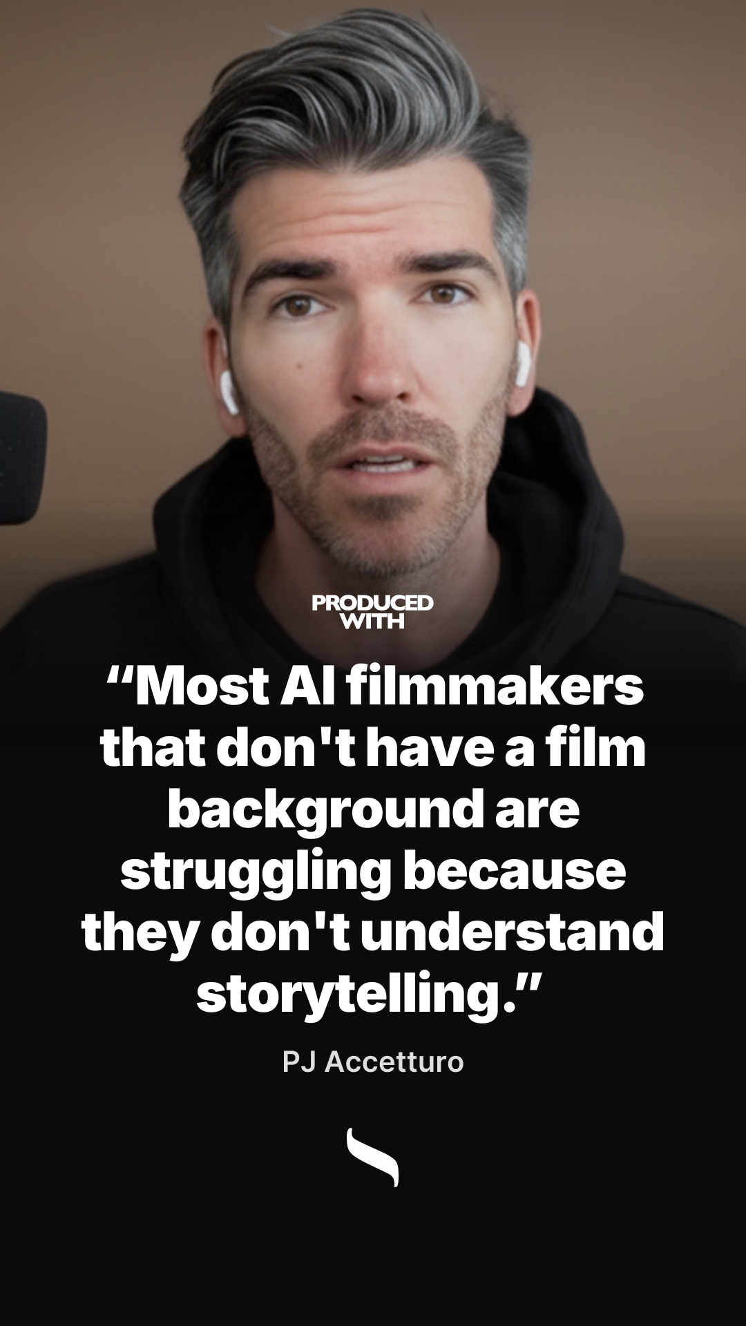 “Most AI filmmakers that don't have a film background are struggling because they don't understand storytelling.” — PJ Accetturo share card