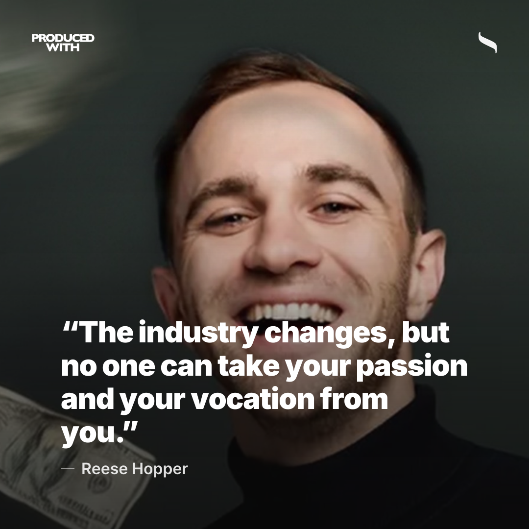 “The industry changes, but no one can take your passion and your vocation from you.” — Reese Hopper, on writing 465 blogs in 465 days share card