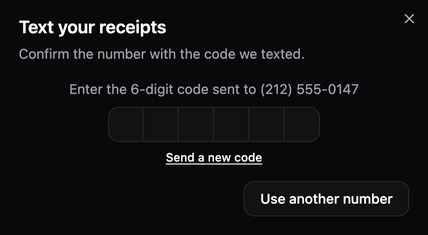 The Text your receipts dialog asking for the 6-digit code sent to the sample number