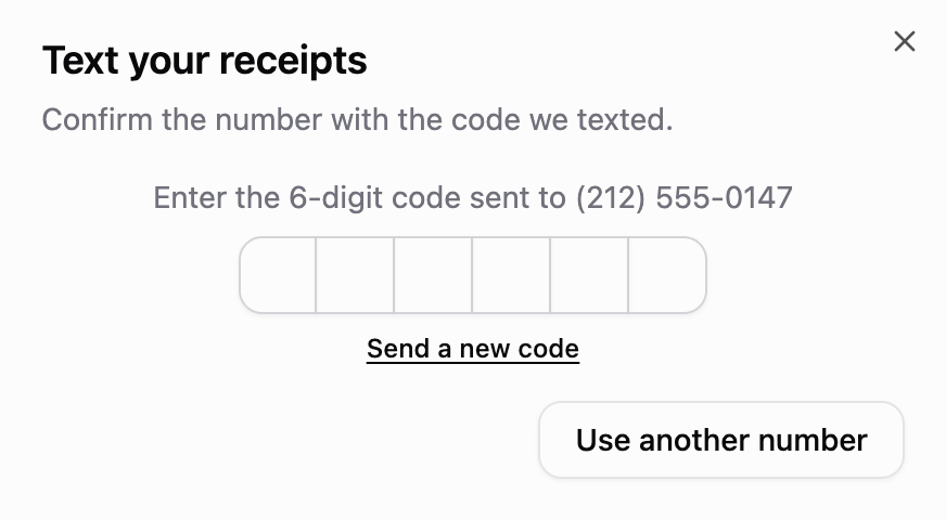 The Text your receipts dialog asking for the 6-digit code sent to the sample number